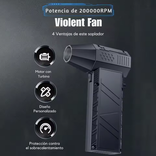 Soplador Violent Fan